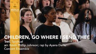 Children, Go Where I Send Thee | Brooklyn Youth Chorus Concert Ensemble