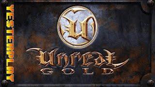 #YesterPlay: Unreal (PC, Epic Games, 1998)