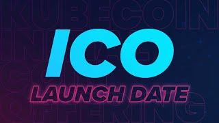 ICO Launch Date - Announcement