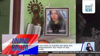 OFW, namatay sa Kuwait; maling bangkay ang naiuwi sa Pilipinas | Unang Balita