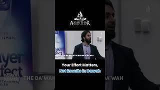 The Power of Intention and Effort in Islamic Dawah!