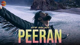 Peeran | Atif Aslam | Borderless World Season1