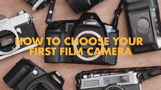 How to Choose Your First Film Camera