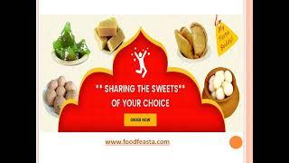 Buy sweets online | Traditional sweets online from Foodfeasta com