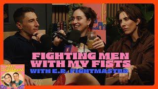 Fighting Men With My Fists (w/ E.R. Fightmaster) - Seek Treatment - 399