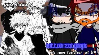 pro heros react to killua zolydyk as new teacher at UA // gcrv // gacha club // hxh // READ DESC //