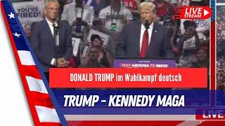 LIVE:  RFK und Trump auf MAGA Rally