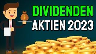 MEINE TOP 5 DIVIDENDEN AKTIEN 2023 