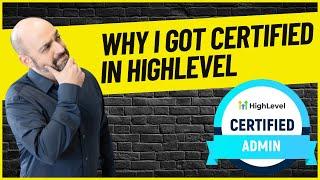 GoHighLevel Certification and Why It's a Game-Changer