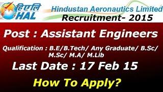 Hindustan Aeronautics Limited  Recruitment for Engineers