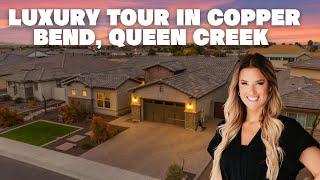 Luxury Tour in Copper Bend, Queen Creek