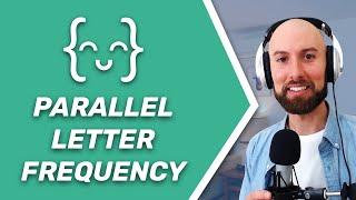 Exercism Walkthrough - Elixir Lang - Parallel Letter Frequency