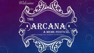 The Arcana - A Meme Festival: Roommates Special (Before Our Time)