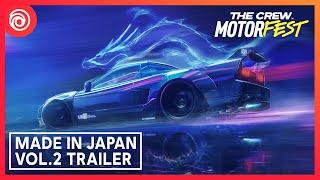 The Crew Motorfest: Made In Japan Vol. 2 Launch Trailer