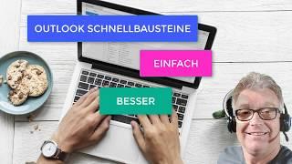 Outlook Schnellbausteine optimal einstellen