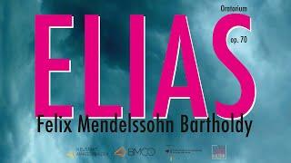 ELIAS – FELIX MENDELSSOHN BARTHOLDY: Konzert vom 8.10.2022