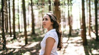 Katherine Fischer - All About The Journey (Official Music Video)