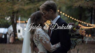 Jaida and Dakota - Wedding Video