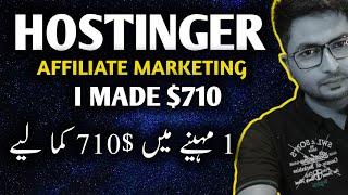 I MADE $710 With Hostinger Affiliate Marketing FOR FREE | EARN MONEY ONLINE | 2023