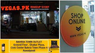 Bahria Town Rawalpindi Outlet | Vegas.pk | 100% Original | Perfumes | Makeup | Skin Care | Hair Care