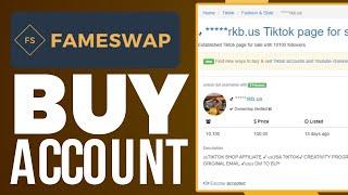 How To Buy A TikTok Account Safely On Fameswap (Full Guide)