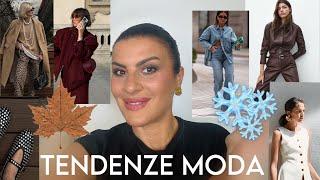 TENDENZE MODA AUTUNNO INVERNO 2024/25