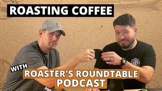 Roasting Coffee on the SR800 w/ The Roaster's Roundtable Podcast