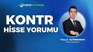 KONTR Hisse Yorumu Tunç S. Altunsaray Yorumluyor ''22 Eylül 2024'' | İnfo Yatırım