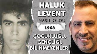 MAHKEME SONUÇLARI? | Haluk Levent Kimdir Hayatı ve Çocukluğu