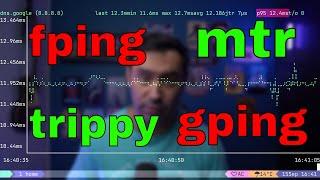 Networking Tools - Part #1 (fping, gping, mtr, trippy)