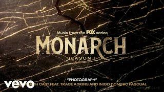 Monarch Cast, Inigo Pascual, Trace Adkins - Photograph (Official Audio)