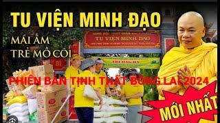 TU VIỆN MINH ĐẠO - PHIÊN BẢN TỊNH THẤT BỒNG LAI TẠI BÀ RỊA VŨNG TÀU