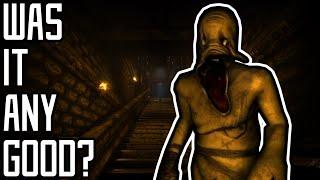 Was it Good? - Amnesia: The Dark Descent