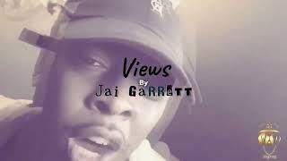 Views -  Jai Garrett #views #thughouseent #jaigarrett #fortworthhiphop #applemusic #music