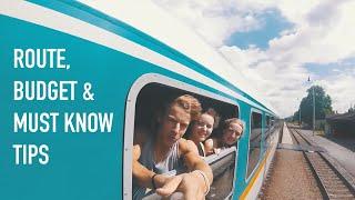 A Guide to Interrail - 17 MUST KNOW TIPS for Interrailing (2021)