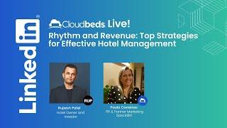 Cloudbeds Live: Rhythm and Revenue - Top Strategies for Effective Hotel Management