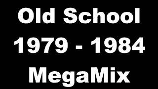 Old School 1979 - 1984 MegaMix - (DJ Paul S)