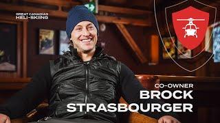 Meet  Brock Strasbourger - A New Owner Of Great Canadian Heli-skiing