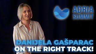 Danijela Gašparac - On the right track! (Adria Summit 2023)