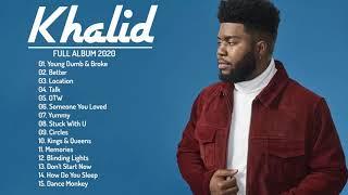 Best Of Khalid 2020 | Khalid Greatest Hits 2020 | Khalid Playlist All Songs