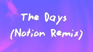 Chrystal - The Days (NOTION Remix)