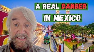 Danger in Mexico one that no one talks about. Is Mexico dangerous