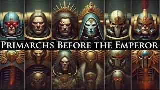 What happened with Primarchs before Emperor found them? l Warhammer 40k Lore