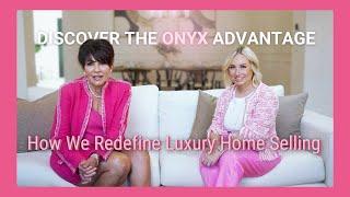 The ONYX Advantage: Redefining Luxury Home Selling with Exclusive Concierge Service