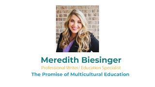 The Promise of Multicultural Education