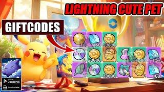 Lightning Cute Pet & All 5 Giftcodes - How To Redeem Code | Lightning Cute Pet 5 Codes