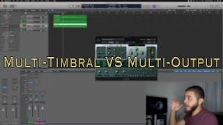 How To Use Logic Pro X: Multi-Timbral VS Multi-Output