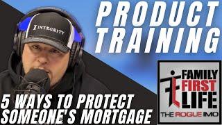 5 Different Ways A Life Insurance Agent Can Protect Someone's Mortgage W/ Frank Eufemia