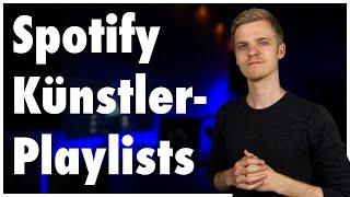 Spotify Künstler-Playlists: Wieso jeder Musiker eigene Playlists haben sollte | Artistant