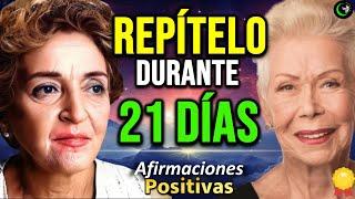 COMIENZA tu Día con estas Poderosas AFIRMACIONES Y ORACIONES – Conny Méndez y Louise Hay 